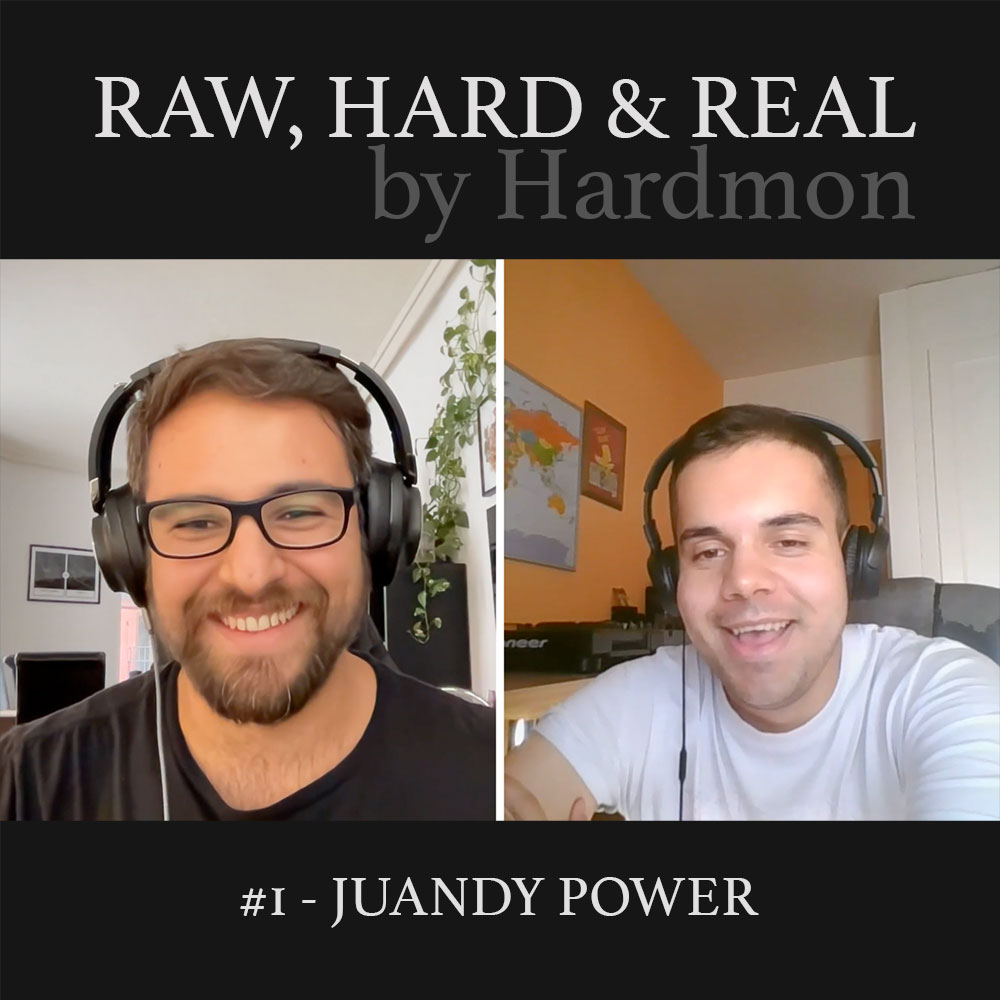 JUANDY POWER Hardmon Raw Hard and Real Hardstyle