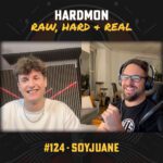 Soyjuane hardstyle stayhard hardmon raw hard and real