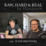 Sitos Brothers Newstyle Hardmon Raw Hard and Real