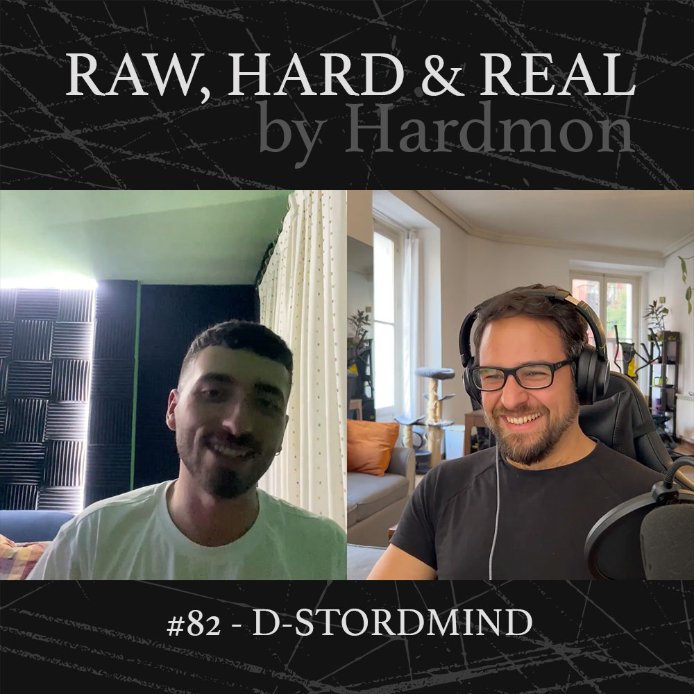 D-Stordmind Rawstyle Hardmon Raw Hard and Real