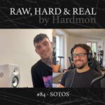 Sotos Raw Uptempo Rawstyle Hardmon Raw Hard and Real