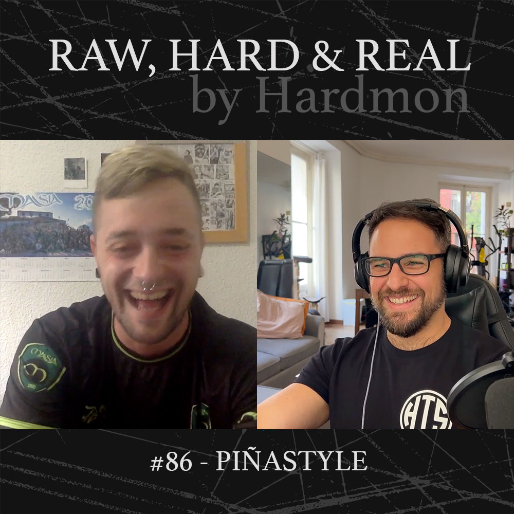 Piñastyle Newstyle Hardmon Raw Hard and Real