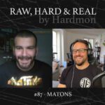 Matons Newstyle Kaos Klub Hardmon Raw Hard and Real