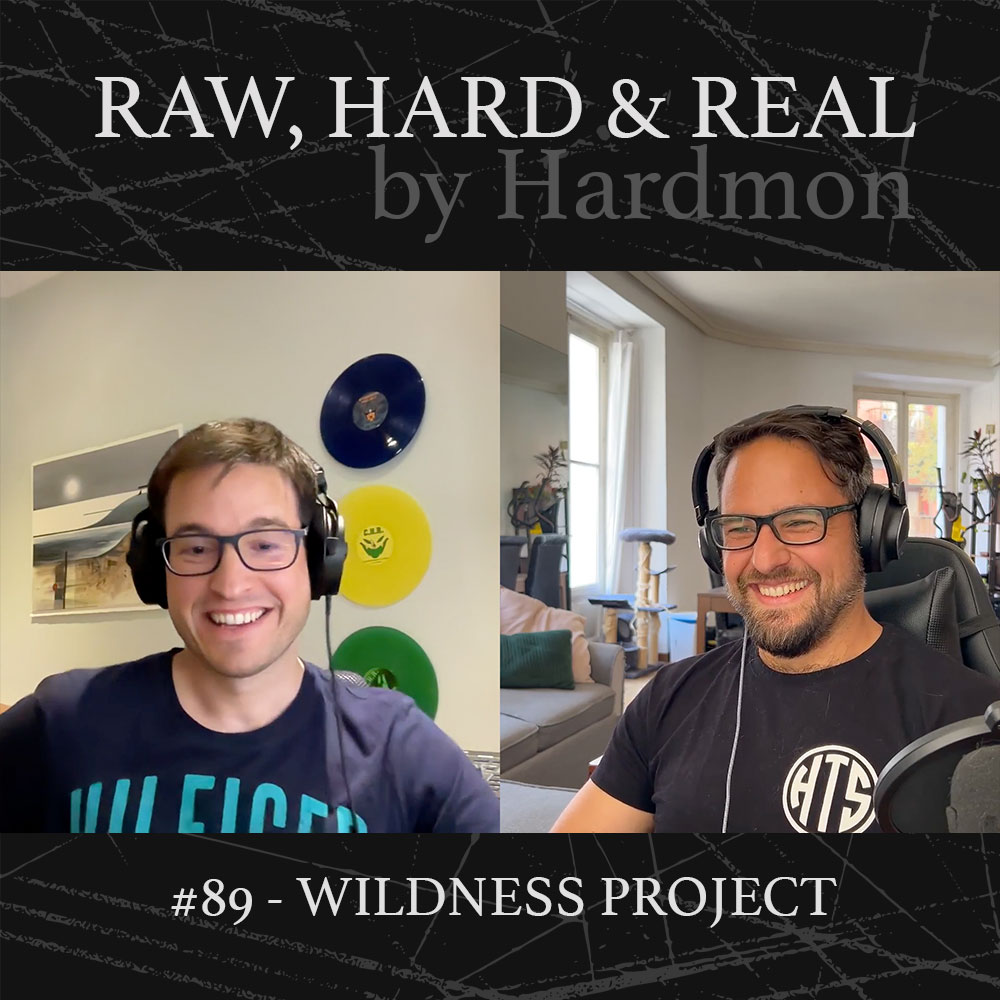 Wildness Project Hardstyle Hardmon Raw Hard and Real