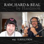 E.solution Raw Euphoric Raw Hard and Real Hardmon Hardstyle